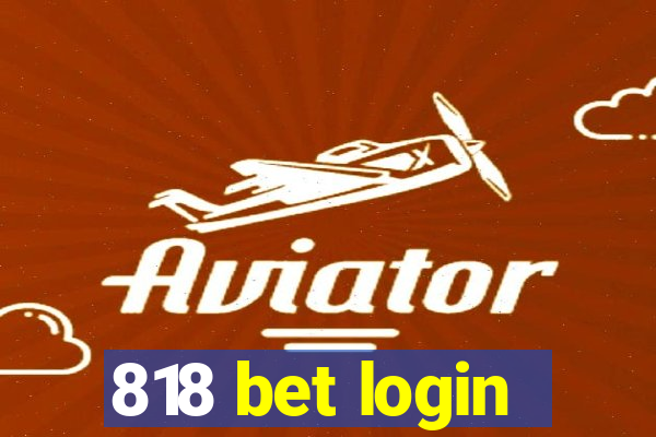 818 bet login